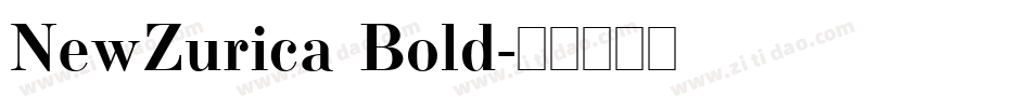 NewZurica Bold字体转换